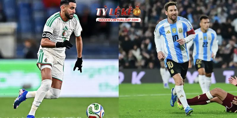 Soi Kèo World Cup 26: Argentina vs Algeria - Lúc 8h Ngày 17/6/2026 2 Keonhacai 5