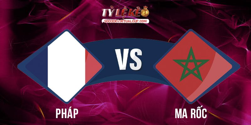 Pháp vs Ma Rốc