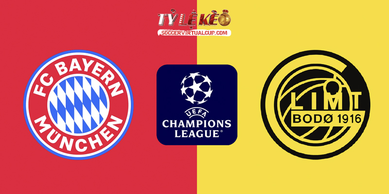Soi Kèo C1: Bayern vs Bodo Glimt - Lúc 2h Ngày 11/9/2026 1 Bayern vs Bodo Glimt