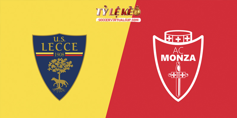 Soi Kèo Serie A: Lecce vs Monza - Lúc 20h Ngày 13/9/2026 1 Lecce vs Monza