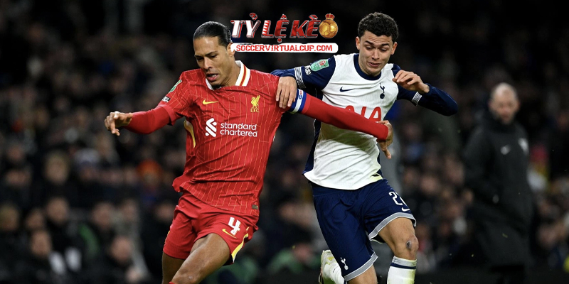 Soi Kèo EFL Cup: Liverpool vs Tottenham - Lúc 2h Ngày 16/9/2026 3 Keonhacai 5