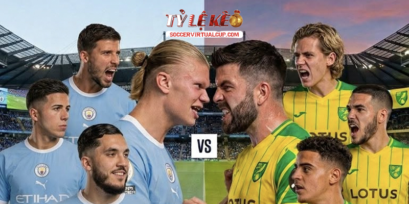 Soi Kèo EFL Cup: Man City vs Norwich - Lúc 1h30 Ngày 18/9/2026 3 Keonhacai 5